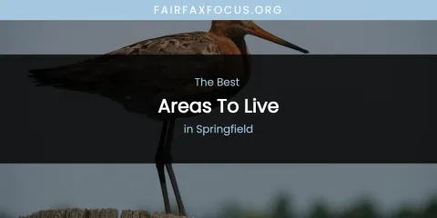 Springfield's Best Areas to Live