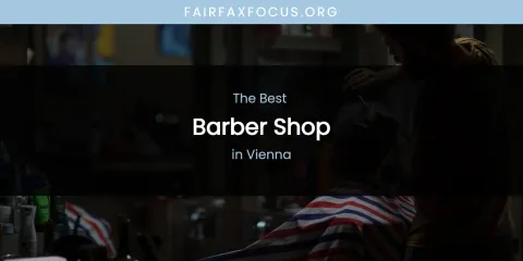Vienna's Best Barber Shop