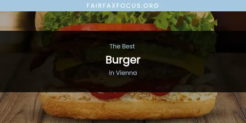 Vienna's Best Burger
