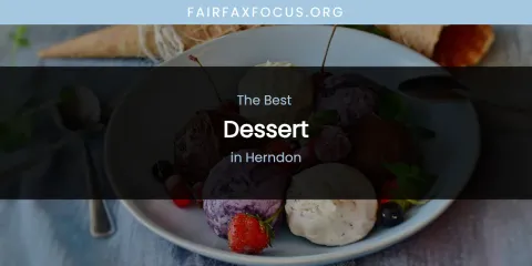 The Absolute Best Dessert in Herndon