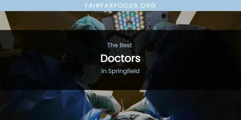 Guide to Best Doctors in Springfield