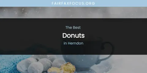 Guide to Best Donuts in Herndon