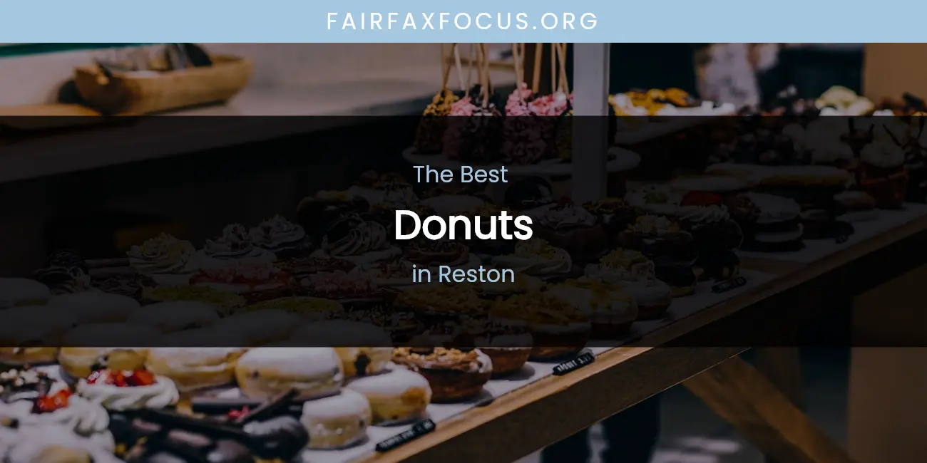 Reston's Best Donuts featured