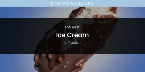 Reston's Best Ice Cream