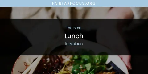 Mclean's Best Lunch