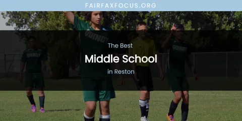 Reston's Best Middle School
