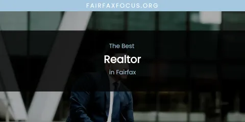 The Absolute Best Realtor in Fairfax