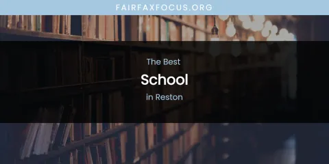 Reston's Best School